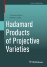 Hadamard Products of Projective Varieties - eBook