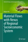Material Flows with Nexus of Regional Socioeconomic System - eBook