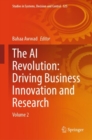 The AI Revolution: Driving Business Innovation and Research : Volume 2 - Book