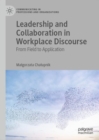 Leadership and Collaboration in Workplace Discourse : From Field to Application - eBook