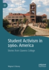 Student Activism in 1960s America : Stories from Queens College - eBook