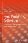 Sync Problems Collection : Synchronization and Time Distribution in Telecommunications - eBook