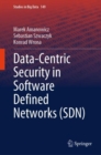 Data-Centric Security in Software Defined Networks (SDN) - eBook