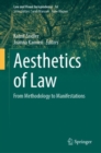 Aesthetics of Law : From Methodology to Manifestations - eBook