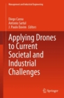 Applying Drones to Current Societal and Industrial Challenges - Book