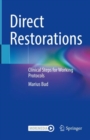 Direct Restorations : Clinical Steps for Working Protocols - eBook