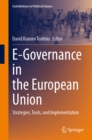 E-Governance in the European Union : Strategies, Tools, and Implementation - eBook