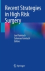 Recent Strategies in High Risk Surgery - eBook