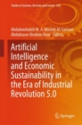 Artificial Intelligence and Economic Sustainability in the Era of Industrial Revolution 5.0 - Book