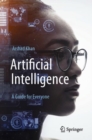 Artificial Intelligence: A Guide for Everyone - Book