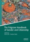 The Palgrave Handbook of Gender and Citizenship - eBook