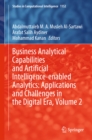 Business Analytical Capabilities and Artificial Intelligence-enabled Analytics: Applications and Challenges in the Digital Era, Volume 2 - eBook