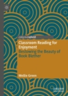 Classroom Reading for Enjoyment : Bestowing the Beauty of Book Blether - Book