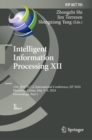 Intelligent Information Processing XII : 13th IFIP TC 12 International Conference, IIP 2024, Shenzhen, China, May 3-6, 2024, Proceedings, Part I - eBook