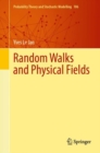 Random Walks and Physical Fields - Book