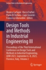 Design Tools and Methods in Industrial Engineering III : Proceedings of the Third International Conference on Design Tools and Methods in Industrial Engineering, ADM 2023, September 6-8, 2023, Florenc - eBook