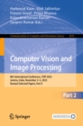 Computer Vision and Image Processing : 8th International Conference, CVIP 2023, Jammu, India, November 3-5, 2023, Revised Selected Papers, Part II - eBook