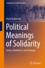 Political Meanings of Solidarity : Parties, Manifestos, and Cleavages - eBook