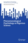 Phenomenological Psychology as Rigorous Science - eBook