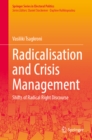 Radicalisation and Crisis Management : Shifts of Radical Right Discourse - eBook