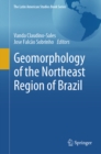 Geomorphology of the Northeast Region of Brazil - eBook