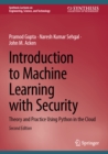 Introduction to Machine Learning with Security : Theory and Practice Using Python in the Cloud - eBook