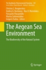 The Aegean Sea Environment : The Biodiversity of the Natural System - eBook