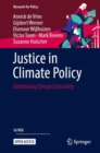 Justice in Climate Policy : Distributing Climate Costs Fairly - Book