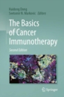 The Basics of Cancer Immunotherapy - Book