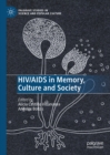 HIV/AIDS in Memory, Culture and Society - eBook