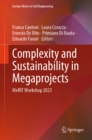 Complexity and Sustainability in Megaprojects : MeRIT Workshop 2023 - eBook