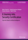 A Journey into Security Certification : From the Cloud to Artificial Intelligence - eBook