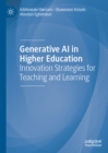 Generative AI in Higher Education : Innovation Strategies for Teaching and Learning - eBook