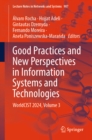 Good Practices and New Perspectives in Information Systems and Technologies : WorldCIST 2024, Volume 3 - eBook