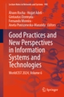 Good Practices and New Perspectives in Information Systems and Technologies : WorldCIST 2024, Volume 6 - eBook