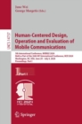 Human-Centered Design, Operation and Evaluation of Mobile Communications : 5th International Conference, MOBILE 2024, Held as Part of the 26th HCI International Conference, HCII 2024, Washington, DC, - eBook