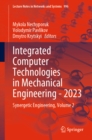 Integrated Computer Technologies in Mechanical Engineering - 2023 : Synergetic Engineering, Volume 2 - eBook