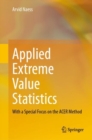 Applied Extreme Value Statistics : With a Special Focus on the ACER Method - eBook