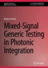 Mixed-Signal Generic Testing in Photonic Integration - eBook