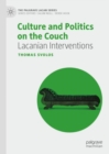 Culture and Politics on the Couch : Lacanian Interventions - Book