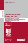 HCI for Cybersecurity, Privacy and Trust : 6th International Conference, HCI-CPT 2024, Held as Part of the 26th HCI International Conference, HCII 2024, Washington, DC, USA, June 29–July 4, 2024, Proc - Book