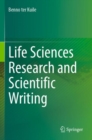 Life Sciences Research and Scientific Writing - Book