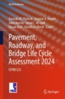 Pavement, Roadway, and Bridge Life Cycle Assessment 2024 : ISPRB LCA - eBook