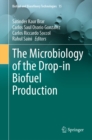 The Microbiology of the Drop-in Biofuel Production - eBook