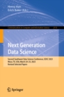 Next Generation Data Science : Second Southwest Data Science Conference, SDSC 2023, Waco, TX, USA, March 24-25, 2023, Revised Selected Papers - eBook