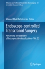 Endoscope-controlled Transcranial Surgery : Advancing the Standard of Intraoperative Visualization - Vol. 52 - eBook