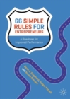 66 Simple Rules for Entrepreneurs : A Roadmap for Improved Performance - Book