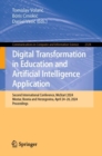 Digital Transformation in Education and Artificial Intelligence Application : Second International Conference, MoStart 2024, Mostar, Bosnia and Herzegovina, April 24-26, 2024, Proceedings - eBook