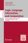 Logic, Language, Information, and Computation : 30th International Workshop, WoLLIC 2024, Bern, Switzerland, June 10-13, 2024, Proceedings - eBook