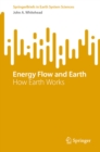 Energy Flow and Earth : How Earth Works - eBook